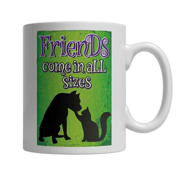 Friends Come In All Sizes Coffee Mug