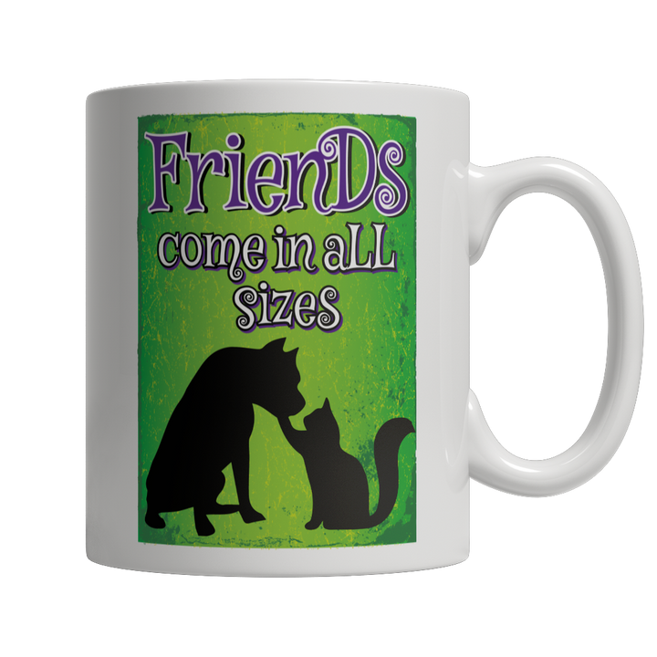 Friends Come In All Sizes Coffee Mug