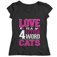 Love Is  A 4 Letter Word Cats Shirts and Hoodies