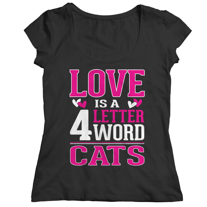 Love Is  A 4 Letter Word Cats Shirts and Hoodies