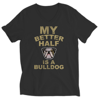 My Better Half is a Bulldog Shirts and Hoodies