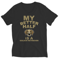 My Better Half is a Golden Retriever Shirts and Hoodies