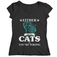 Either You Like Cats Or You're Wrong