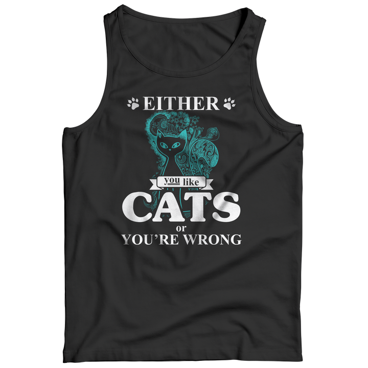 Either You Like Cats Or You're Wrong