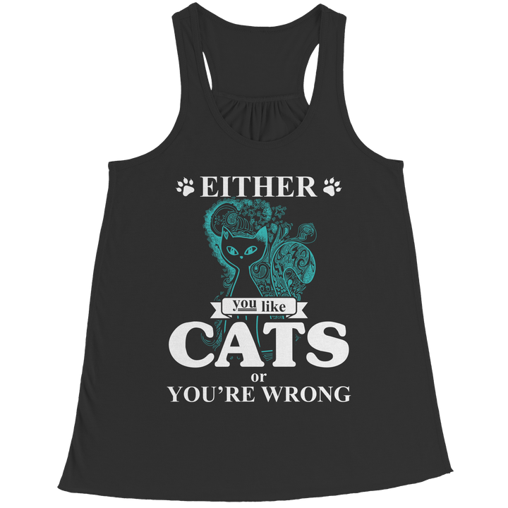 Either You Like Cats Or You're Wrong