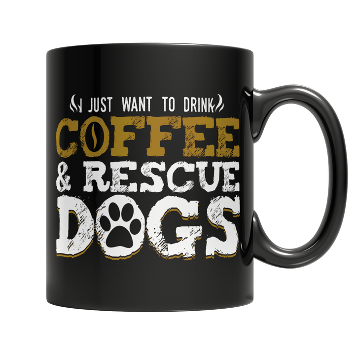 Drink Coffee And Rescue Dogs