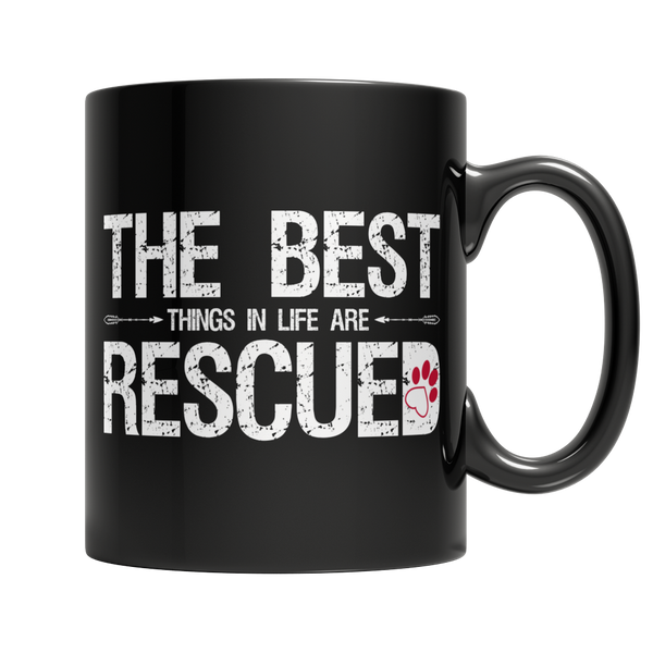 The Best Thing In Life Are Rescued
